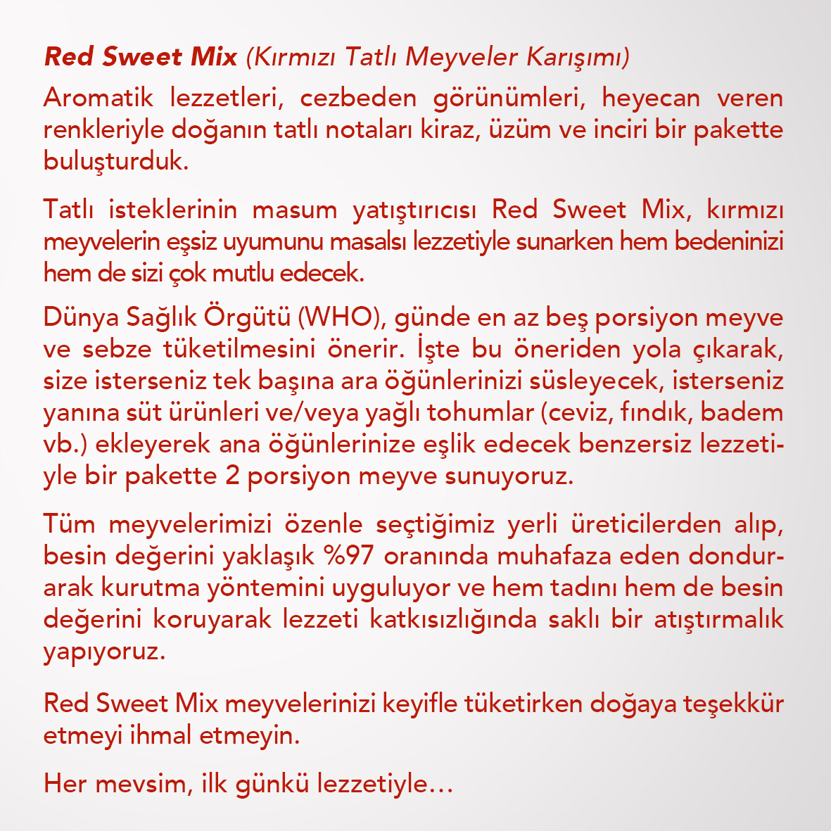 RED%20SWEET%20MIX%206’LI%20SET%20| Kiraz,%20Üzüm,%20İncir%20|%20Kırmızı%20Tatlı%20Meyveler%20Karışımı%20|