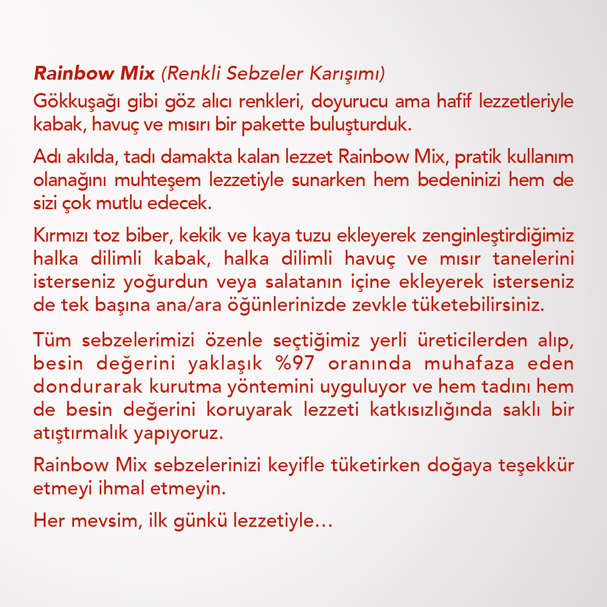 RAINBOW%20MIX%206’LI%20SET%20%20|  Kabak,%20Havuç,%20Mısır,%20Kırmızı%20Toz%20Biber,%20Kekik%20ve%20Kaya%20Tuzu%20|%20Renkli%20Sebzeler%20Karışımı|