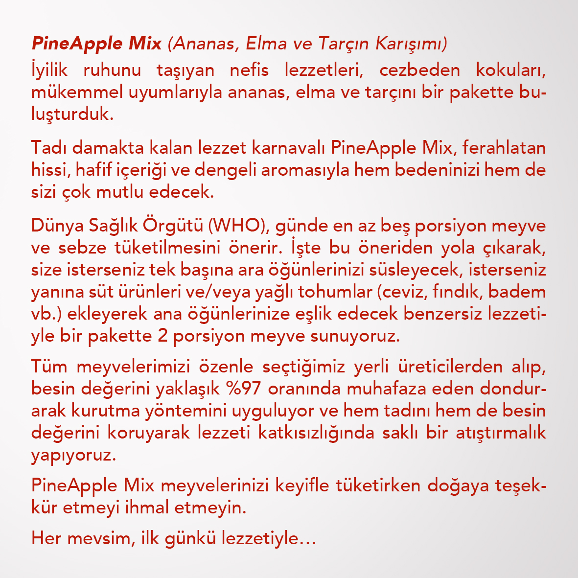 PINEAPPLE%20MIX%206’LI%20SET%20%20| Ananas,%20Elma%20ve%20Tarçın%20|%20Ananas,%20Elma%20ve%20Tarçın%20Karışımı%20|